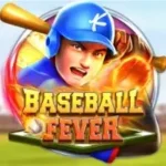Baseba Fever